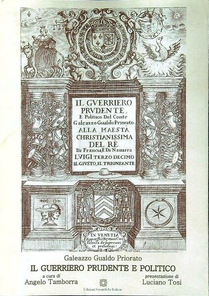 Il guerriero prudente o vero politico