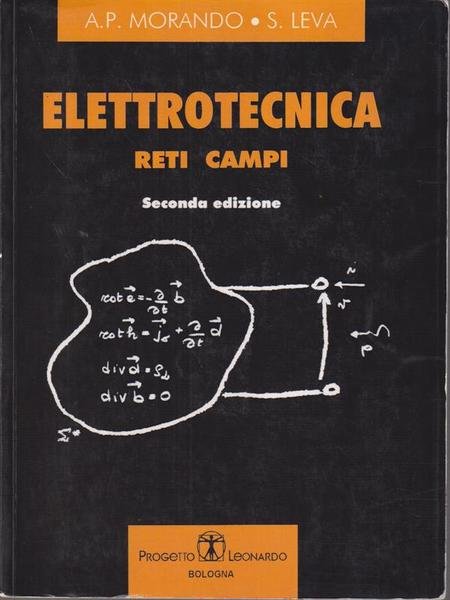 Elettrotecnica. Reti Campi