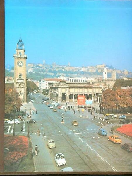 Bergamo ieri e oggi Vol. I - II - III