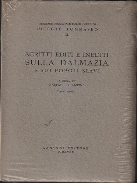 Scritti e editi inediti sulla Dalmazia e sui popoli slavi …