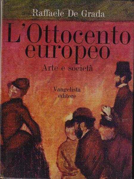 L'Ottocento europeo Arte e societa'