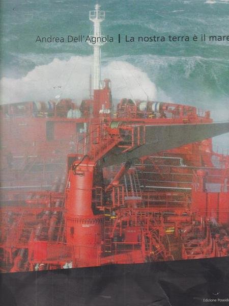 La nostra terra e' il mare