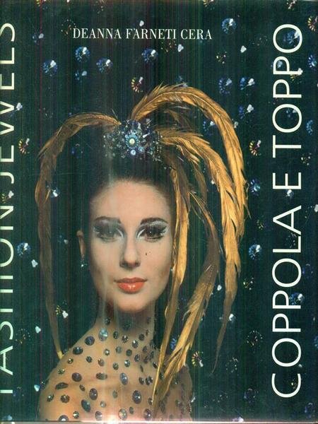 Coppola E Toppo: Fashion Jewels
