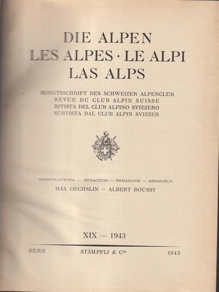 Die alpen les alpes le alpi las alps - XIX 1943