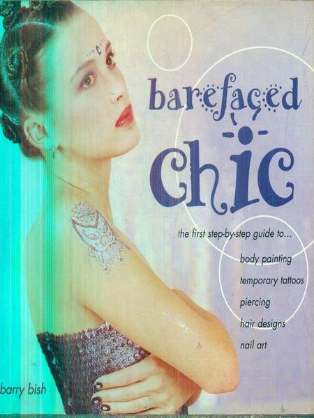 Barefaced Chic