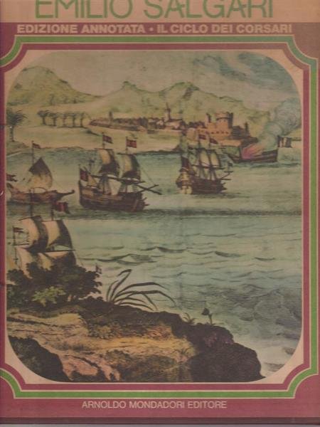 Il ciclo dei corsari. Jolanda - Il corsaro nero - …