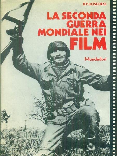 La Seconda Guerra Mondiale nei film