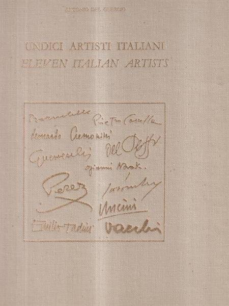 Undici artisti italiani - Eleven italian artists
