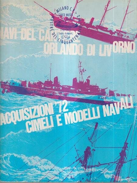 Le navi del cantiere Orlando di Livorno - Acquisizioni '72