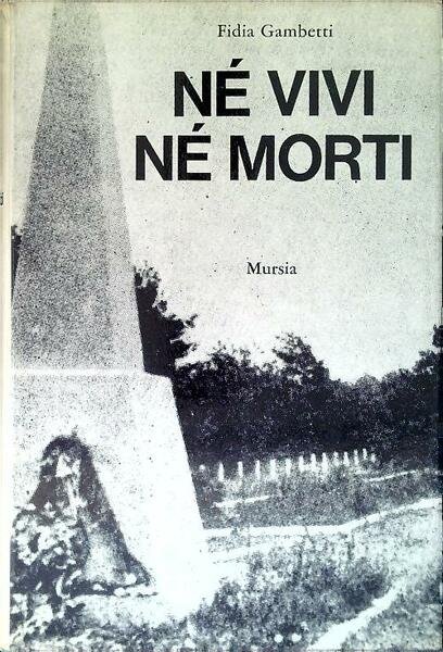 Ne' vivi ne' morti