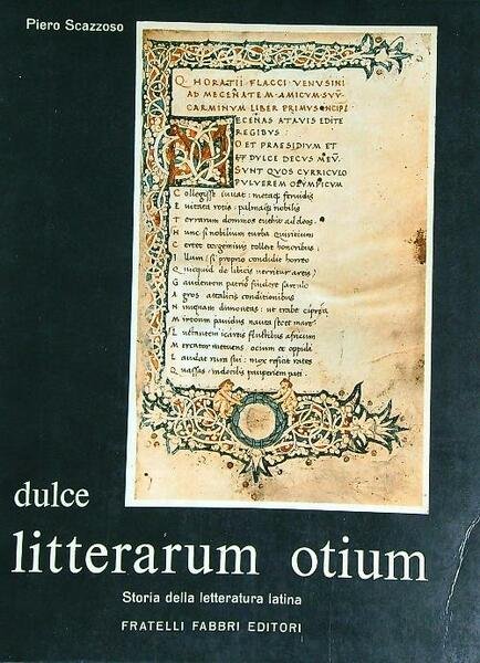 Dulce litterarum otium storia della letteratura latina