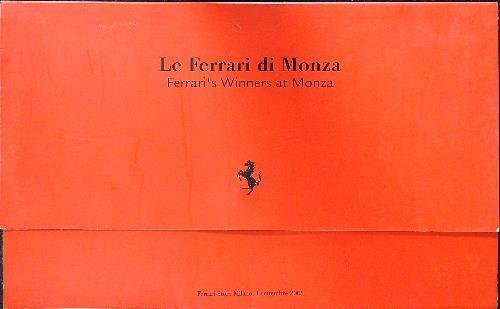 Le Ferrari di Monza. Raccolta di illustrazioni