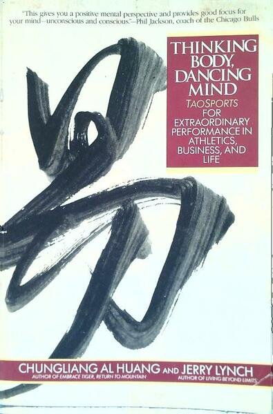 Thinking Body, Dancing Mind
