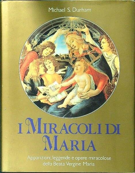 I miracoli di Maria
