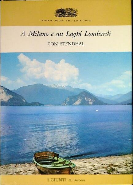 A Milano e i sui Laghi Lombardi con Stendhal | Immagine principale
