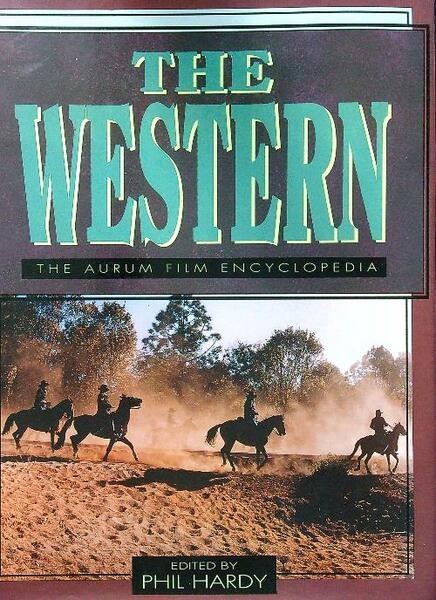 The Western. The Aurum film encyclopedia