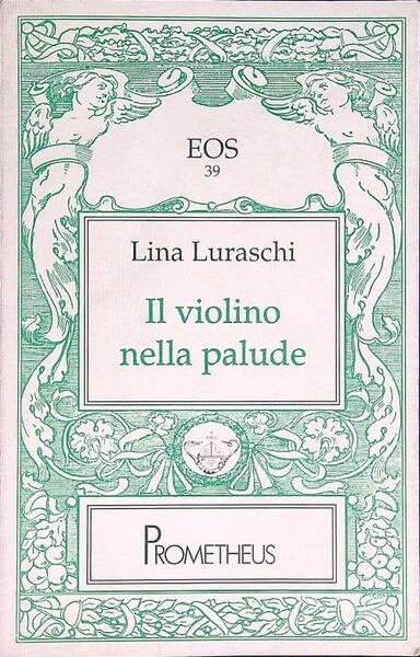 Il violino nella palude