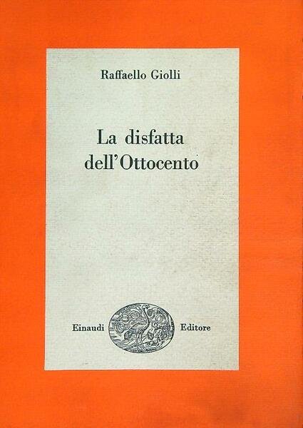 La disfatta dell'Ottocento
