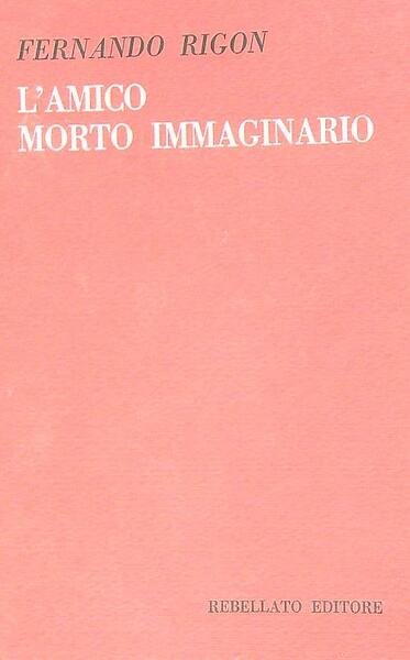 L'amico morto immaginario