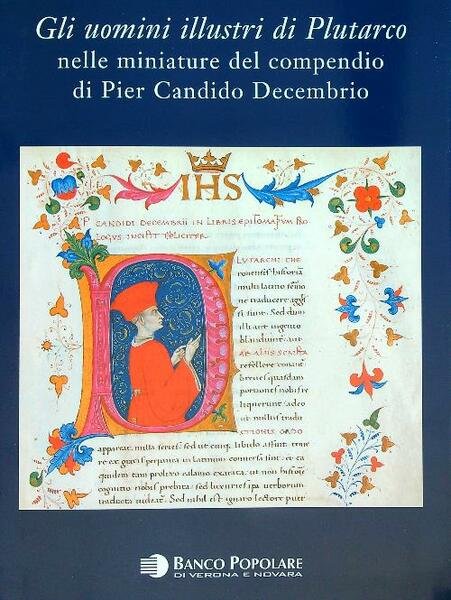 Gli uomini illustri di Plutarco nelle miniature del compendio