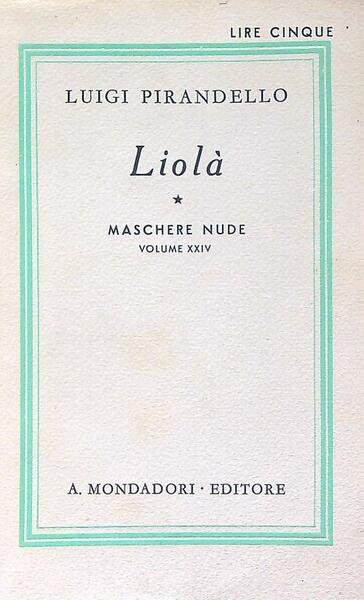 Liola'. Maschere nude volume XXIV