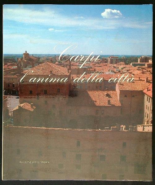 Carpi l'anima della citta'
