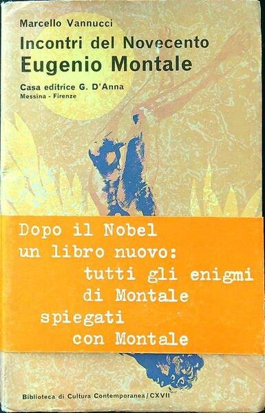 Incontri del novecento Eugenio Montale