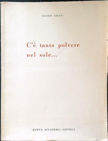 C'e' tanta polvere nel sole