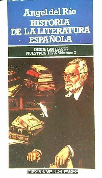 Historia de la literatura espanola. Volumen 2