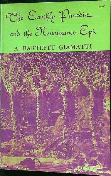 The earthly paradise and the renaissance epic