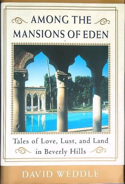 Among the Mansions of Eden