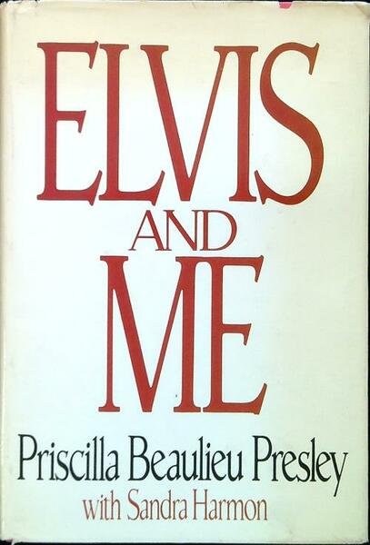 Elvis and Me