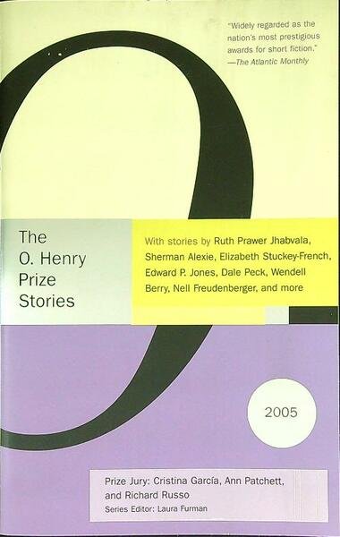 Prize Stories 2005 The O. Henry Awards