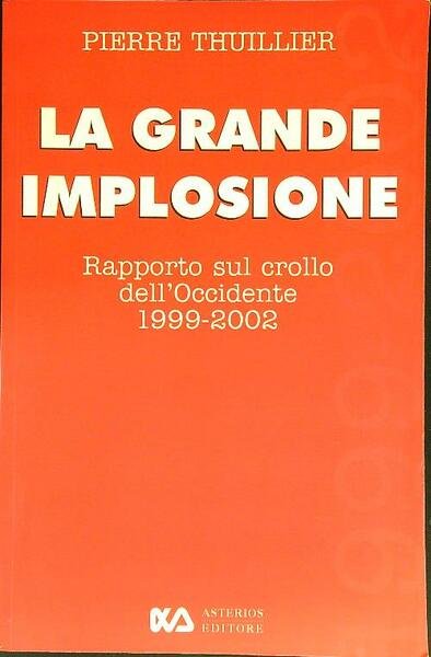 La grande implosione
