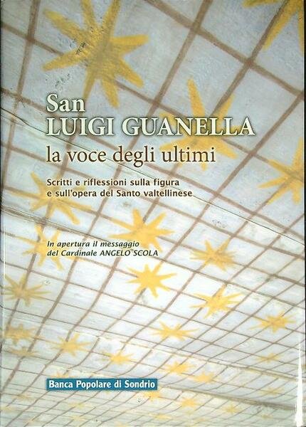 San Luigi Guanella, la voce degli ultimi