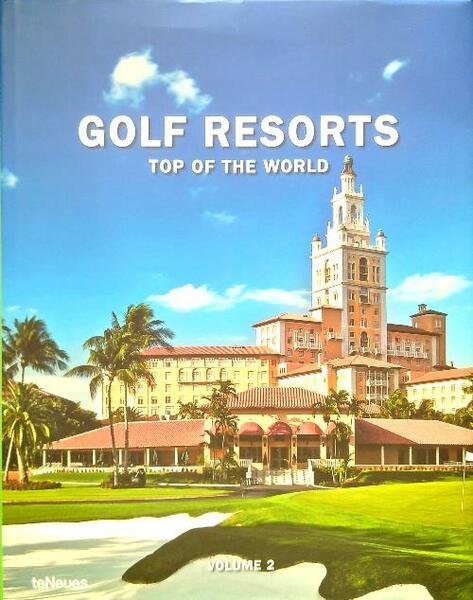 Golf Resorts. Top of the World - Volume 2