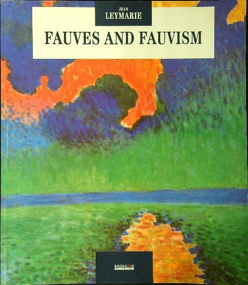 Fauves and fauvism