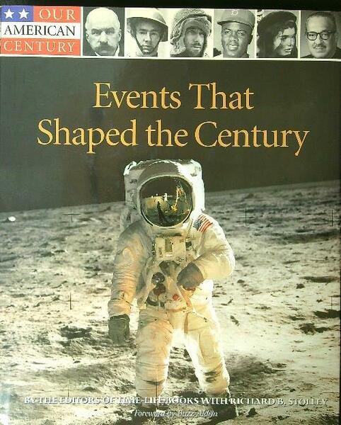 Events that shaped the century