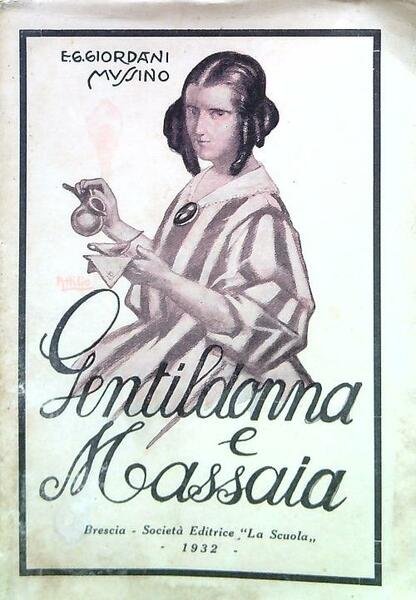 Gentildonna e massaia