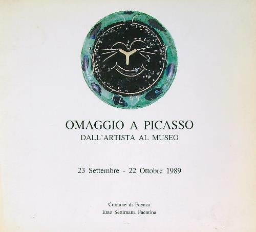 Omaggio a Picasso. Dall'artista al museo