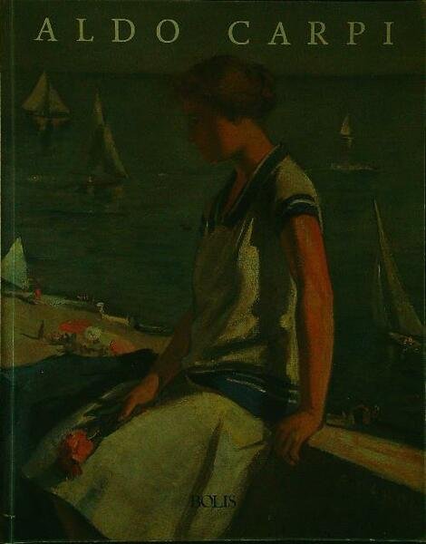 Aldo Carpi (1886-1973)