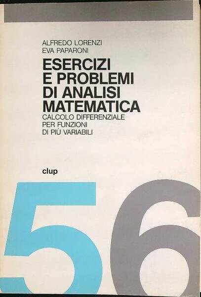 Esercizi e problemi di analisi matematica