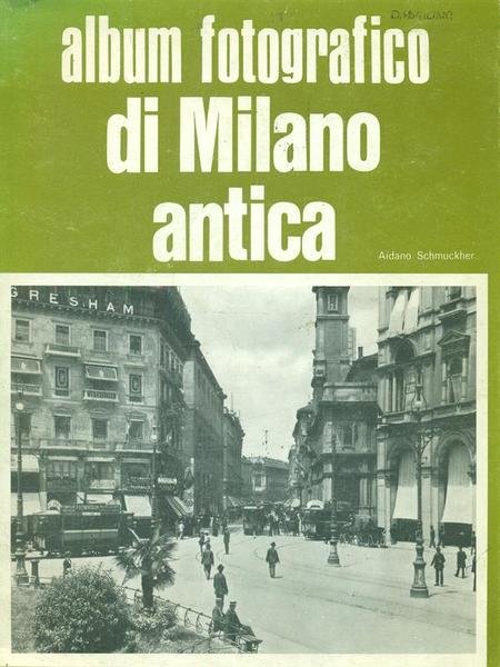 Album fotografico di Milano antica | Immagine principale