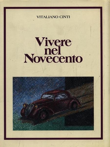 Vivere nel Novecento | Immagine principale
