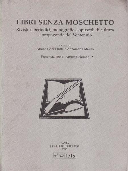 Libri senza moschetto