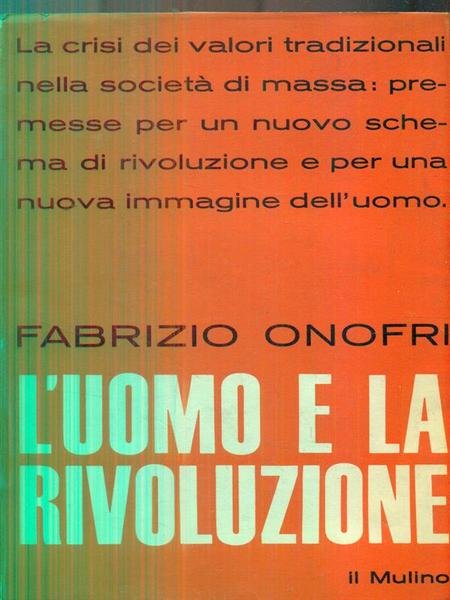L'uomo e la rivoluzione