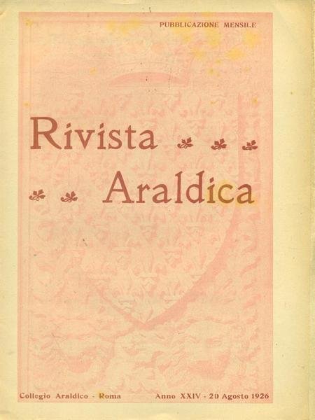 Rivista Araldica Anno XXIV - 20 Agosto 1926 | Immagine principale