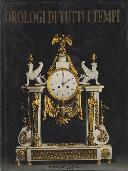 Orologi di tutti i tempi