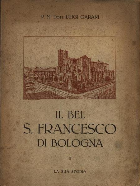 Il bel S. Francesco di Bologna