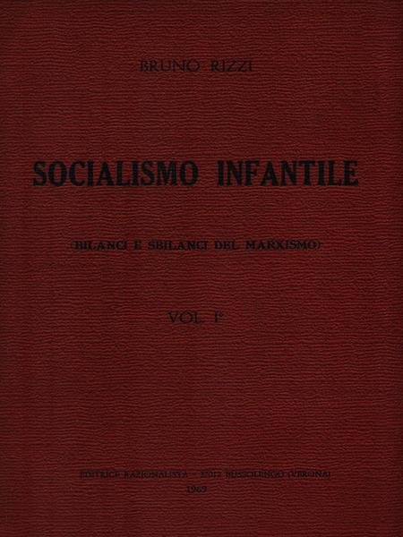 Socialismo infantile - Volume 1